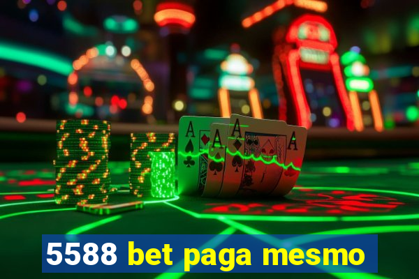 5588 bet paga mesmo